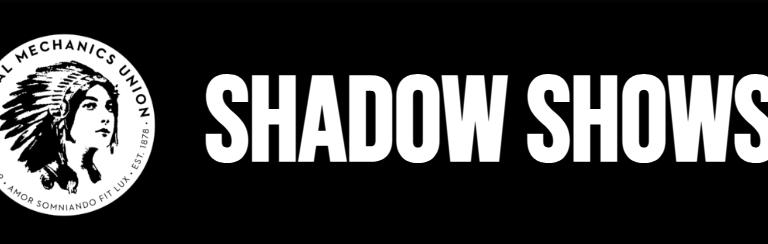 Shadow Shows
